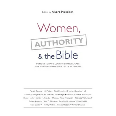 Women, Authority & the Bible