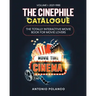 The Cinephile Catalogue: The Totally Interactive Movie Book for Movie Lovers - Volume 1: 2021-1985