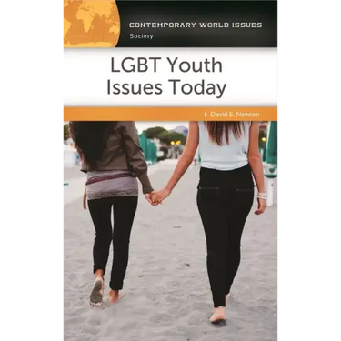 LGBT Youth Issues Today: A Reference Handbook