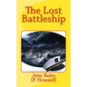 The Lost Battleship