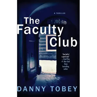 Faculty Club: A Thriller