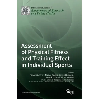 Assessment of Physical Fitness and Training Effect in Individual Sports