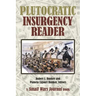 Plutocratic Insurgency Reader