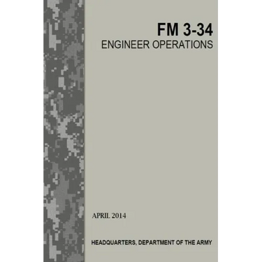 Engineer Operations: FM 3-34