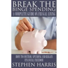 Break the Binge Spending: A Complete Guide on Frugal Living
