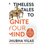 Timeless Tales to Ignite Your Mind