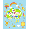 Be Awesome Today: Chore Chart for kids. Weekly Children's Responsibility Checklist, Create Daily Structure And Encourage Independence
