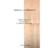 Rawls and Habermas: Reason, Pluralism, and the Claims of Political Philosophy