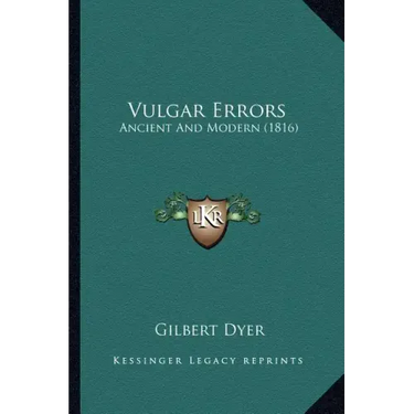 Vulgar Errors: Ancient and Modern (1816)