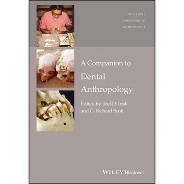 A Companion to Dental Anthropology