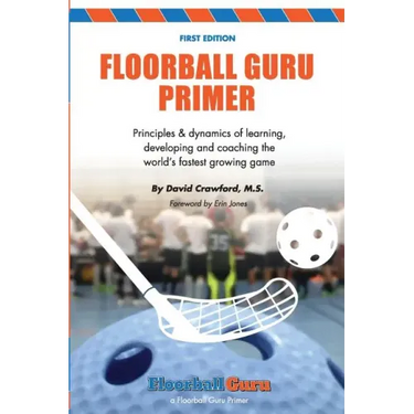Floorball Guru Primer: Black & White Version