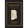 The New Testament in the Original Greek: Byzantine Textform 2018