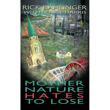 Mother Nature Hates - To Lose A Beau and Rachelle Novel