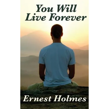You Will Live Forever