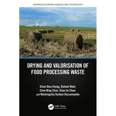 Drying and Valorisation of Food Processing Waste