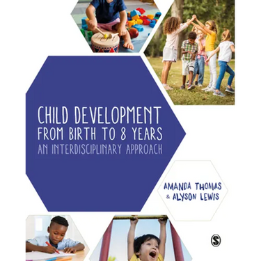 Child Development from Birth to 8 Years: An Interdisciplinary Approach