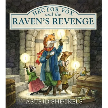 Hector Fox and the Raven's Revenge