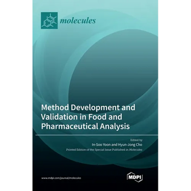 Method Development and Validation in Food and Pharmaceutical Analysis