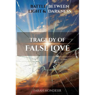 Tragedy of False Love