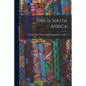 This is South Africa