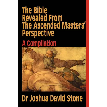 Bible Revealed From The Ascended