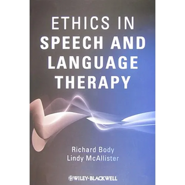 Ethics in Speech and Language Therapy
