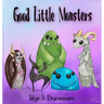 Good Little Monsters