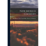 New Mexico Cookery
