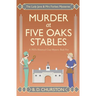 Murder at Five Oaks Stables