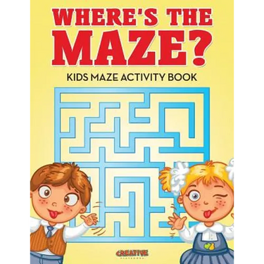 Where's the Maze? Kids Maze Activity Book