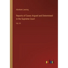 Reports of Cases Argued and Determined in the Supreme Court: Vol. III