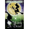 The Witch Is Dead
