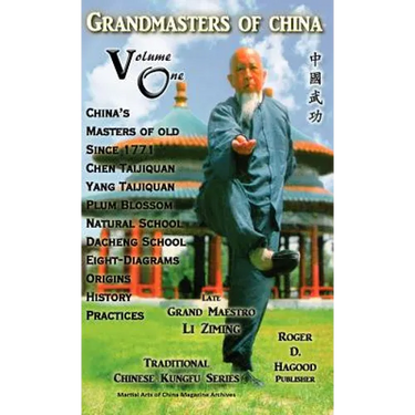 Grandmasters of China Volume One: Traditional Chinese Kung Fu Series