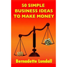 50 Simple Business Ideas to Make Money