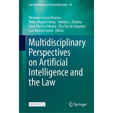 Multidisciplinary Perspectives on Artificial Intelligence and the Law