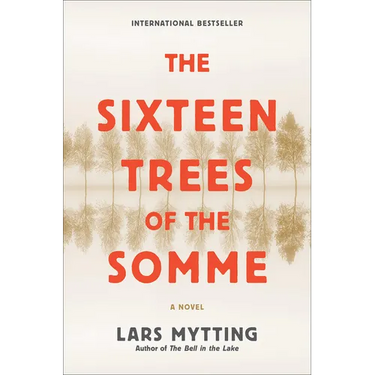 The Sixteen Trees of the Somme