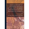 Annual Report of the Mines Division of the Dept. of Mines and Minerals of the Province of Alberta; 1955