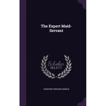 The Expert Maid-Servant