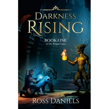 Darkness Rising: Book One of The Kinjúe Garr