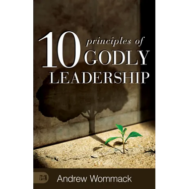 10 Principles of Godly Leadership