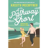 A Pathway Short Adventure Collection: Volumes 1 - 3