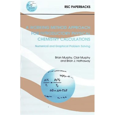 Working Method Approach for Introductory Physical Chemistry Calculations