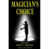 Magician's Choice