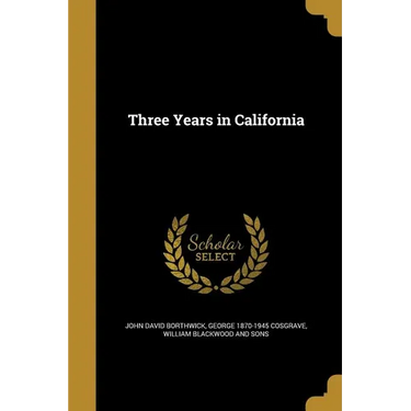 Three Years in California