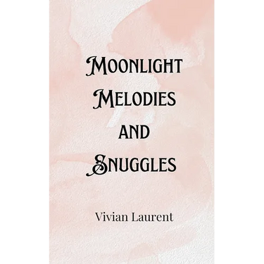 Moonlight Melodies and Snuggles