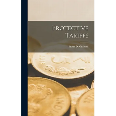 Protective Tariffs