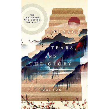 Courage, Tears, and The Glory: The Immigrant Who Defied The Wind
