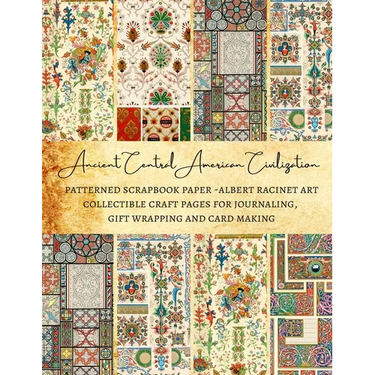 Ancient Central American Civilization Patterned Scrapbook Paper - Albert Racinet Art Collectible Craft Pages for Journaling, Gift Wrapping and Card Ma