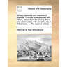 Military Memoirs and Maxims of Marshal Turenne. Interspersed with Others, Taken from the Best Authors and Observation, with Remarks. by A. Williamson,