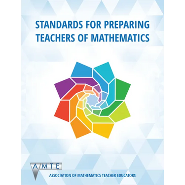 Standards for Preparing Teachers of Mathematics